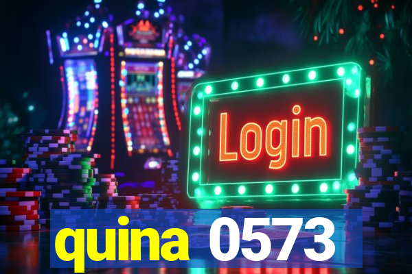 quina 0573